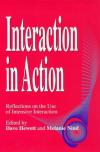 Interaction in Action: Reflections on the Use of Intensive Interaction.